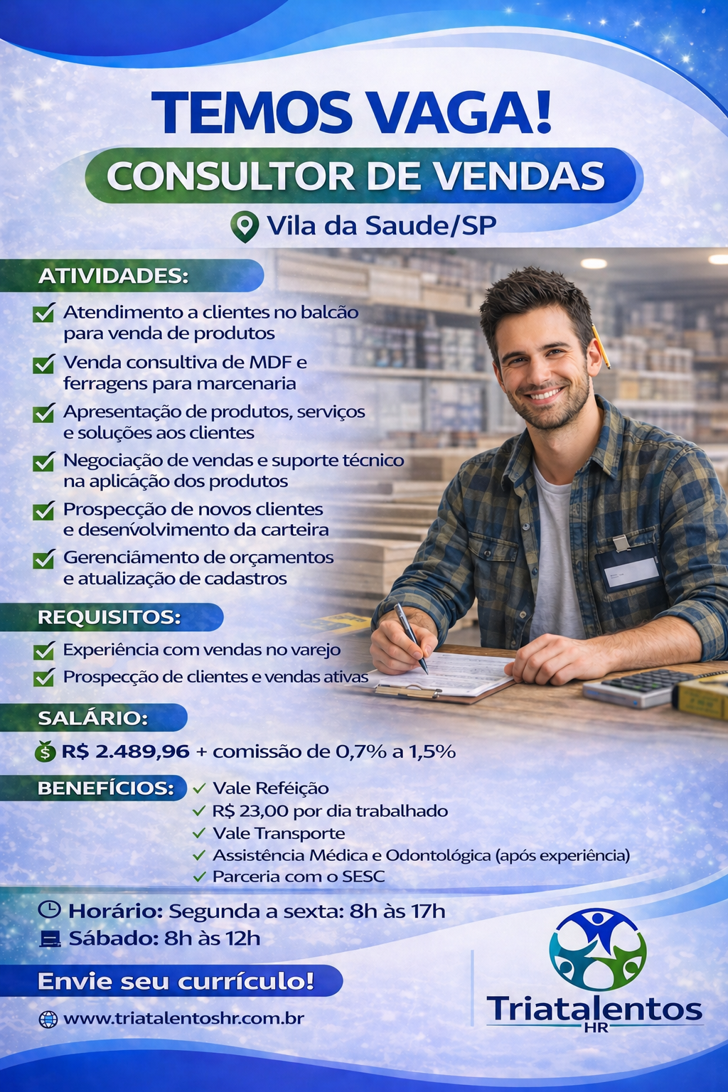 Consultor de Vendas – Vila da Saúde/SP